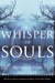 Whisper of Souls