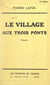 Le village aux trois ponts