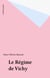 Le Régime de Vichy