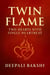 TwinFlame: Two Hearts With Single HeartBeat