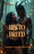 His to Breed - Aliens, #1