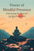 The Power of Mindful Presence