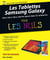 Les Tablettes Samsung Galaxy Tab Pour les Nuls, nouvelle édition