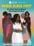 Brave. Black. First. - 50+ African American Women Who Changed the World