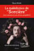 La malédiction de "Sorcière"