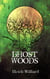 Ghost Woods (The Catalyst #3) - The Catalyst, #3