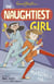 The Naughtiest Girl: Naughtiest Girl Marches On - Book 10