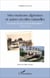 Mes moissons algéroises et autres récoltes naturelles - Souvenirs du pays post-indépendance (1962-1972)