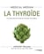 Médical médium - La thyroïde