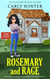 Rosemary and Rage - Heywood Herbalist Cozy Mysteries, #7