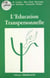 L'éducation transpersonnelle