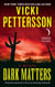 Dark Matters - A Novella