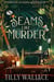 Seams like Murder - Grace Designs Mysteries, #1