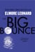 The Big Bounce - A Novel
