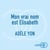Mon vrai nom est Elisabeth