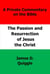 The Passion and Resurrection of Jesus the Christ