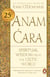 Anam Cara - 25th Anniversary Edition