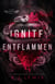 Entflammen - Ignite, #1