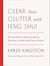 Clear Your Clutter with Feng Shui (Revised and Updated) - Free Yourself from Physical, Mental, Emotional, and Spiritual Clutter Forever