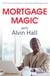 Mortgage Magic with Alvin Hall - From First-time Buyers to Becoming Mortgage-free