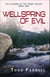 Wellspring of Evil - Children of the Creek Trilogy, #1
