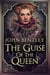 The Guise of the Queen
