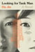 Looking for Tank Man - A Novel