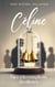 Céline - Face à la complicité du silence