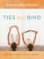 Ties that Bind - A 52-Week Devotional for Mothers and Daughters
