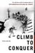 Climb to Conquer - The Untold Story of WWII's 10th Mountain Division Ski Troops