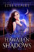 Wraith - Hawaiian Shadows, #1