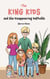 The King Kids and the Disappearing Daffodils - The King Kids, #2