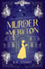 A Murder in Meryton - Only Murders in Meryton, #1