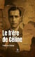 Le frère de Céline