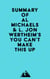 Summary of Al Michaels & L. Jon Wertheim's You Can't Make This Up