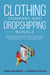 Clothing Company and Dropshipping Bundle Combined for a Massively Successful Business, Learn Branding, Ecommerce, Shopify, Social Media Marketing, Instagram Strategy, Graphic Design and Fashion