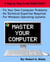 Master Your Computer
