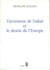 L'Invention de l'idéal et le Destin de l'Europe. Ou "Platon" lu de Chine - Ou "Platon" lu de Chine