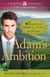 Adam's Ambition - Book 1 in the Emerald Springs Legacy