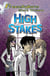 High Stakes