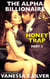 The Alpha Billionaire Honey Trap Part 2 - The Alpha Billionaire Honey Trap, #2