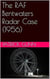 The RAF Bentwaters Radar Case (1956)