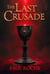The Last Crusade - Johnny Walker, #1