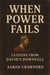 When Power Fails: Lessons from David’s Downfall
