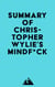 Summary of Christopher Wylie's Mindf*ck