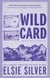Wild Card - Discover the no 1 Sunday Times bestselling author and your new small town romance obsession!