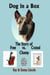 Dog in a  Box: The Story of Free vs. Crated Champ