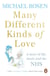 Many Different Kinds of Love - A story of life, death and the NHS