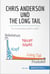 Chris Anderson und The Long Tail - Ein Internetgeschäftsmodell