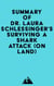 Summary of Dr. Laura Schlessinger's Surviving a Shark Attack (On Land)